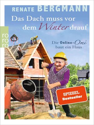 cover image of Das Dach muss vor dem Winter drauf